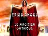 Criss Angel : le magicien gothique - {channelnamelong} (Youriplayer.co.uk)