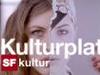 Kulturplatz - {channelnamelong} (Super Mediathek)