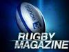 Rugby magazine - {channelnamelong} (Super Mediathek)