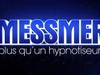 Messmer : plus qu'un hypnotiseur ! - {channelnamelong} (Super Mediathek)