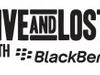 Live and Lost with BlackBerry - {channelnamelong} (Youriplayer.co.uk)
