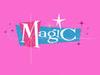 Magic : Famille féérique - {channelnamelong} (Super Mediathek)