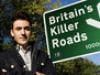 Britain's Killer Roads - {channelnamelong} (Youriplayer.co.uk)