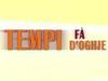 Tempi fa, Tempi d'oghje - {channelnamelong} (Replayguide.fr)