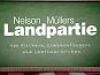 Nelson Müllers Landpartie - {channelnamelong} (Youriplayer.co.uk)