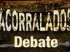 Acorralados Debates - {channelnamelong} (TelealaCarta.es)