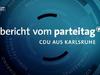 Bericht vom CDU-Bundesparteitag 2015 in Karlsruhe - {channelnamelong} (Super Mediathek)