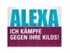 Alexa - Ich kämpfe gegen Ihre Kilos
