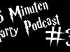 5 Minuten Harry Podcast #3 - {channelnamelong} (Super Mediathek)