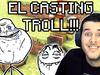CASTING TROLL EP.1 CARLOSNOOB - {channelnamelong} (TelealaCarta.es)