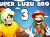 SUPER LUZU BROS 3 con Lanita - [LuzuGames] - {channelnamelong} (TelealaCarta.es)