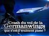 Crash du vol de la Germanwings - {channelnamelong} (Replayguide.fr)