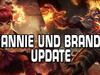 Annie und Brand Update | Mid-Season-Änderungen [Guide/Analyse] - {channelnamelong} (Super Mediathek)