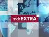 MDR extra: 1. Mai - Tag der Arbeit - {channelnamelong} (Super Mediathek)