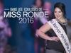 Dans les coulisses de Miss Ronde 2016 - {channelnamelong} (Replayguide.fr)