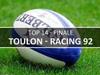 Rugby : Toulon - Racing 92 gemist - {channelnamelong} (Gemistgemist.nl)
