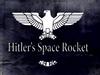 Hitler's Space Rocket - {channelnamelong} (Youriplayer.co.uk)