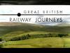 Great British Railway Journeys gemist - {channelnamelong} (Gemistgemist.nl)