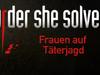 Murder She Solved - Frauen auf Täterjagd - {channelnamelong} (Super Mediathek)