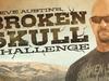 Steve Austin's Broken Skull Challenge - {channelnamelong} (Youriplayer.co.uk)