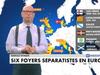 Six foyers séparatistes en Europe - {channelnamelong} (Super Mediathek)
