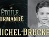 Etoile Normande : Michel Drucker - {channelnamelong} (Replayguide.fr)