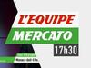 L&#039;Equipe Mercato du 25 juillet - {channelnamelong} (Youriplayer.co.uk)