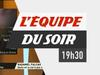 L&#039;Equipe du Soir du 22 septembre (1ère partie) - {channelnamelong} (Replayguide.fr)