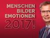 2017! Menschen, Bilder, Emotionen - {channelnamelong} (Super Mediathek)