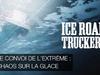 Le convoi de l&#x27;extrême : chaos sur la glace - {channelnamelong} (Super Mediathek)