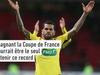 Daniel Alves, une Coupe de France pour un record ? - {channelnamelong} (Replayguide.fr)