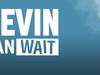 Kevin Can Wait - {channelnamelong} (Youriplayer.co.uk)