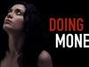 Doing Money - {channelnamelong} (Youriplayer.co.uk)