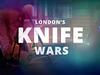 London's Knife Wars: What's the Solution? - {channelnamelong} (Youriplayer.co.uk)