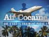 Air Cocaïne : que s&#x27;est-il vraiment passé ? - {channelnamelong} (TelealaCarta.es)