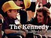 The Kennedy Who Changed the World