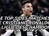 Le top 5 des matches de Cristiano Ronaldo en Ligue des champions - {channelnamelong} (TelealaCarta.es)