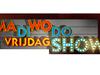 MaDiWoDoVrijdagShow gemist - {channelnamelong} (Gemistgemist.nl)