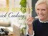 Mary Berry’s Quick Cooking - {channelnamelong} (Youriplayer.co.uk)