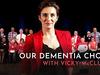Our Dementia Choir with Vicky McClure - {channelnamelong} (Youriplayer.co.uk)
