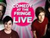 Comedy At The Fringe - {channelnamelong} (Youriplayer.co.uk)