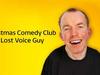Christmas Comedy Club with Lost Voice Guy - {channelnamelong} (Youriplayer.co.uk)