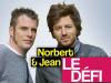 Norbert et Jean : le défi ! - {channelnamelong} (Replayguide.fr)