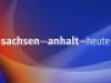 SACHSEN-ANHALT HEUTE - {channelnamelong} (Super Mediathek)