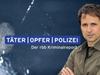 Täter - Opfer - Polizei - {channelnamelong} (Super Mediathek)