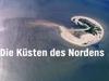 Die Küsten des Nordens  - {channelnamelong} (Super Mediathek)